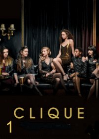 Clique S01E02