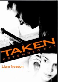 Taken (2008)