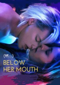 Below Her Mouth (2016)
